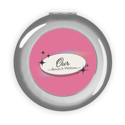 Compact Travel Mirror — Pink Retro ‘Our Beauty & Wellness’ Pocket Mirror