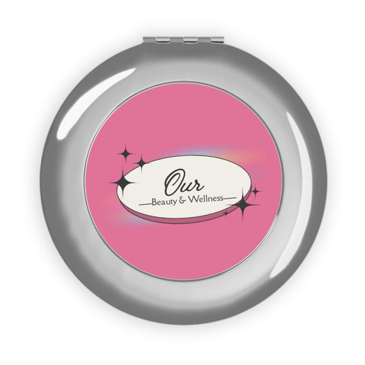 Compact Travel Mirror — Pink Retro ‘Our Beauty & Wellness’ Pocket Mirror